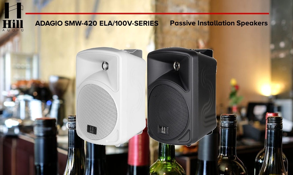HILL AUDIO ADAGIO SMW-420T 25W/100V/8Ω - Paar