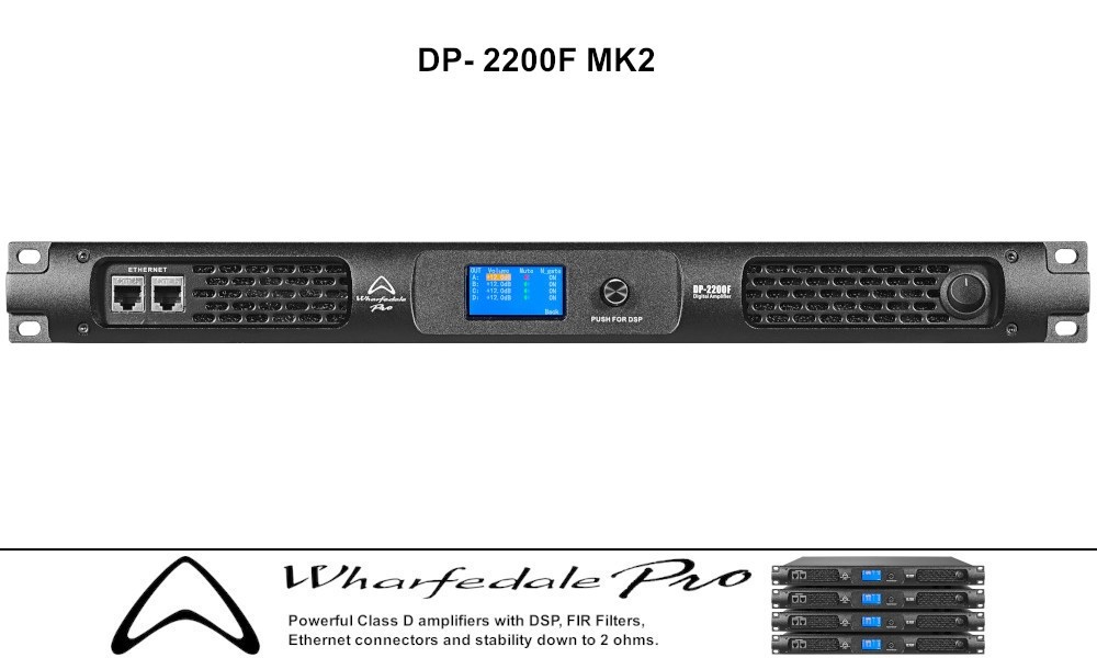 WHARFEDALE PRO DP-2200F MK2 2-Kanal Digitalendstufe DSP, FIR, Hi/LO-Z, 2 x 4760W RMS/2Ω