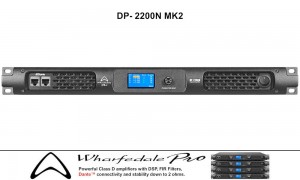 WHARFEDALE PRO DP-2200N MK2 2-Kanal Digitalendstufe DSP, FIR, DANTE®, HI/LO-Z, 2 x 4760W RMS/2Ω