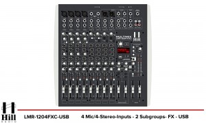 HILL ELECTRONICS LMR-1204FXC-USB Mixer avec processeur DSP